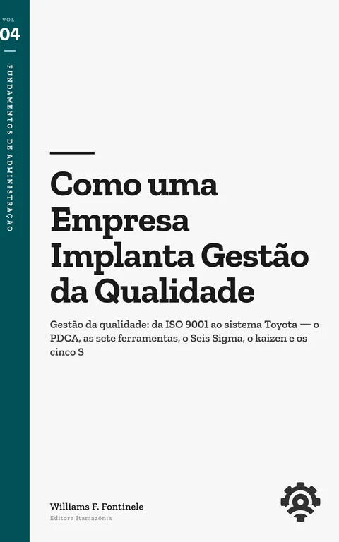 Capa de Como uma Empresa Implanta Gestão da Qualidade